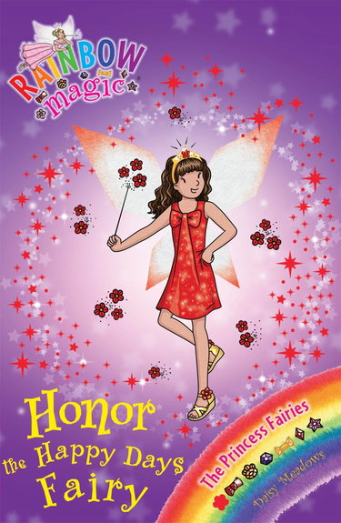 Couverture de Honor the Happy Days Fairy: The Princess Fairies Book 1