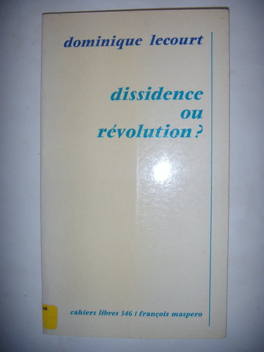 Dissidence ou revolution ?