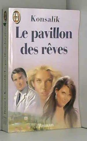 Le Pavillon des rêves