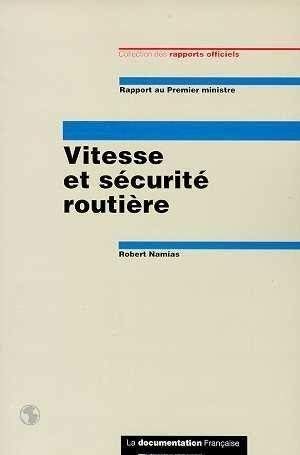 Vitesse et sécurité routière : rapport au Premier ministre
