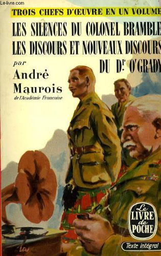 Les Silences du colonel Bramble. Discours. Nouveaux discours du Dr O'Grady