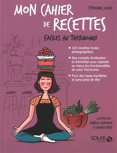 Couverture de Mon cahier de recettes faciles au Thermomix