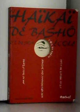Le haïkaï de Bashô et de son école