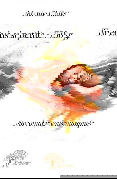 Tu étais si petite : 750 g : Nos rendez-vous manqués