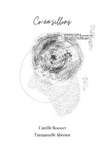 Cr-éa-sillons : dialogue d'âmes, 88 jours d'écriture, 44 gravures