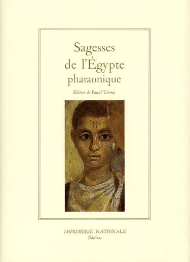 Sagesses de l'Egypte pharaonique