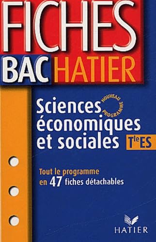 Fiches Bac Hatier : Sciences économique et sociale, terminale ES