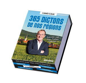 365 dictons de nos régions