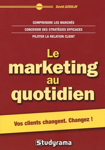 Le marketing au quotidien