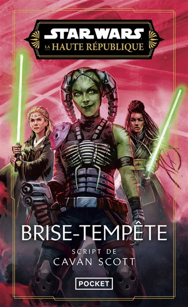 Star Wars : la Haute République. Vol. 3. Brise-tempête