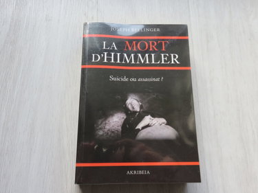 Couverture de La mort d'Himmler : suicide ou assassinat ?