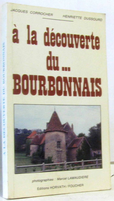 À la découverte du Bourbonnais