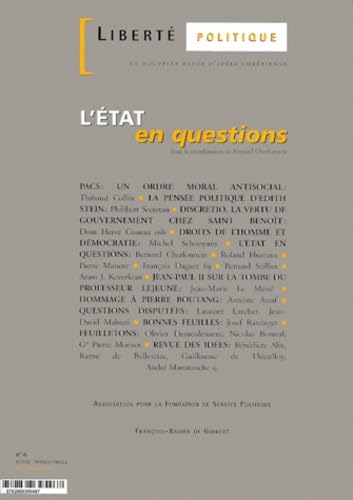 Etat en question. Liberté politique, numéro 6
