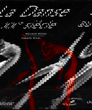 La Danse au XXe siècle