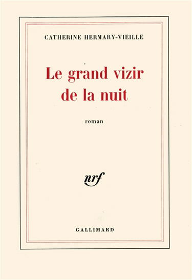 Le Grand Vizir de la nuit
