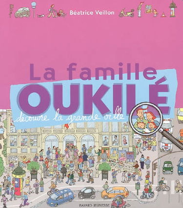 La famille Oukilé. La famille Oukilé découvre la grande ville