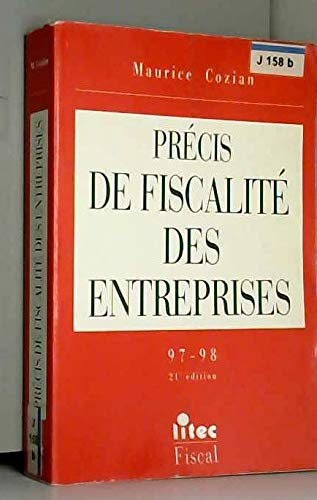 Précis de fiscalité des entreprises (ancienne édition)