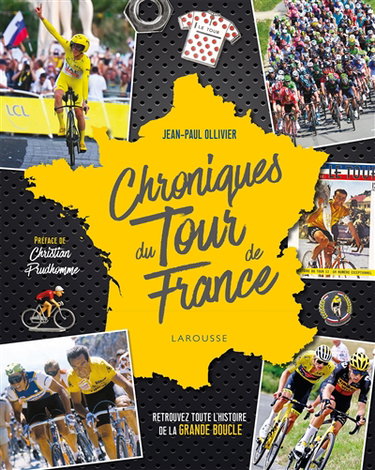 Chroniques du Tour de France : retrouvez toute l'histoire de la Grande Boucle