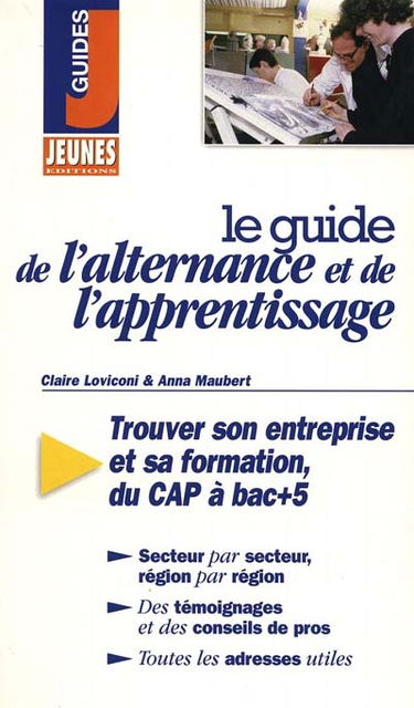 Le guide de l'alternance et de l'apprentissage