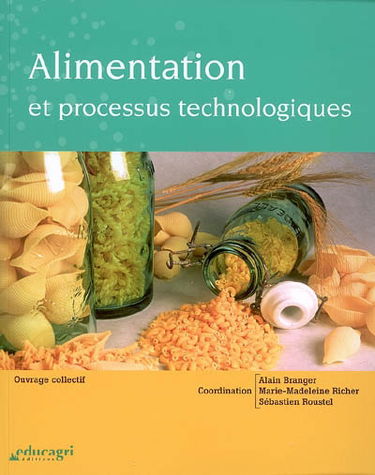 Alimentation et processus technologiques