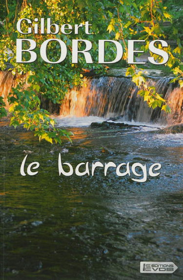Le barrage