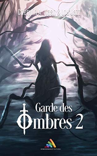 Garde des ombres - 2