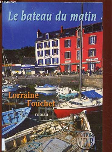 Couverture de Le bateau du matin