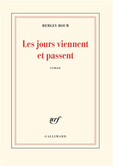 Les jours viennent et passent
