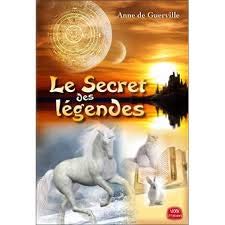 Le secret des légendes