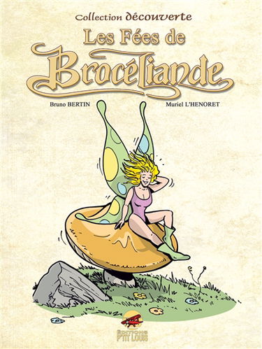 Vick et Vicky présentent : les fées de Brocéliande