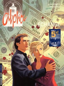 Alpha. Vol. 1. L'échange