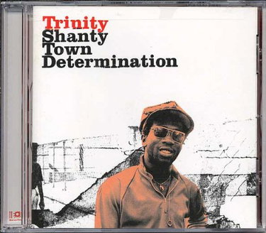 Couverture de Shanty Town Determination