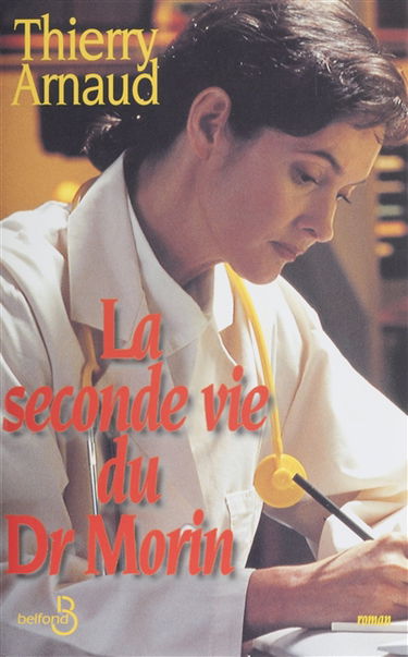 La seconde vie du Dr Morin