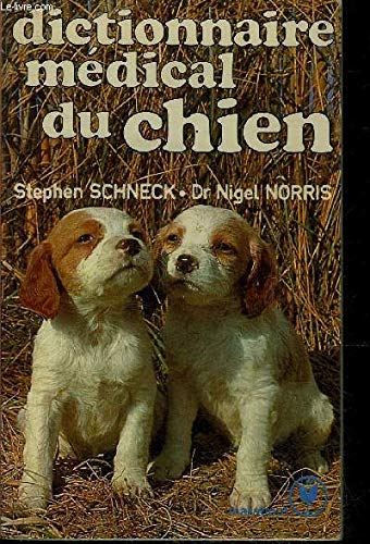 Dictionnaire medical du chien