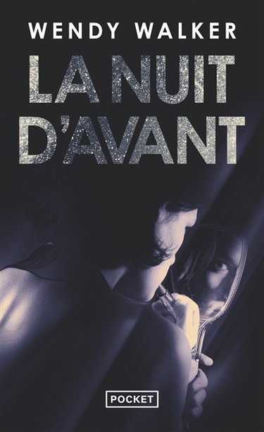 La nuit d'avant