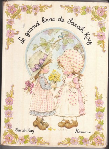 Couverture de Le grand livre de Sarah Kay