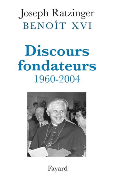 Discours fondateurs : 1960-2004