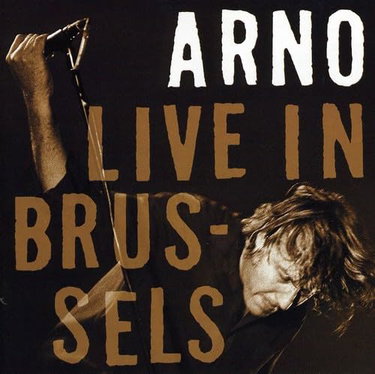 Couverture de Live in Brussels par Arno