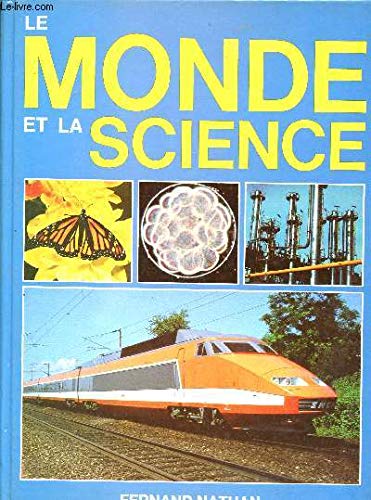 Le Monde et la science