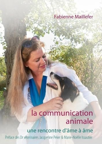 La communication animale: Une rencontre d'âme à âme