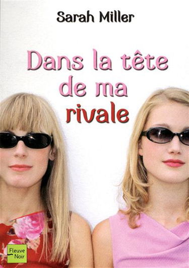 Dans la tête de ma rivale