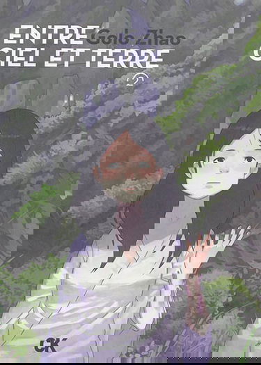 Entre ciel et terre. Vol. 2