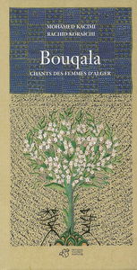 Bouqala : chants des femmes d'Alger
