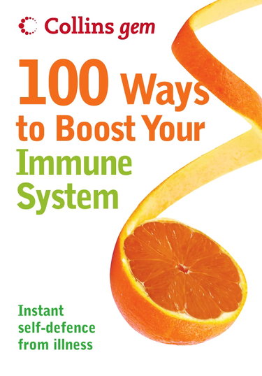 Couverture de 100 Ways to Boost Your Immune System