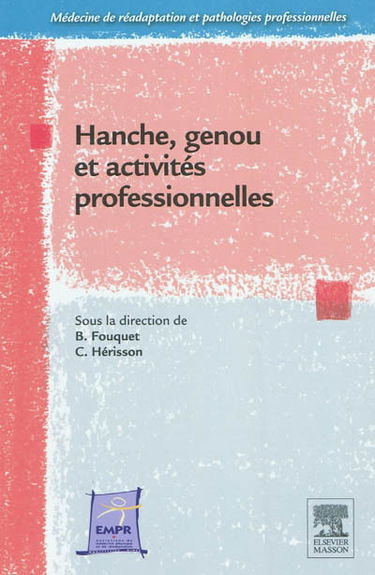 Hanche, genou et activités professionnelles