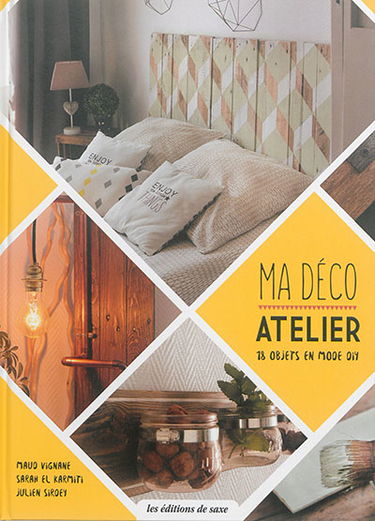Ma déco atelier : 18 objets en mode DIY