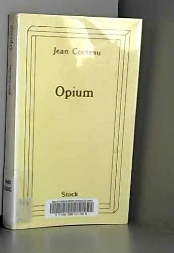 Opium : journal d'une désintoxication