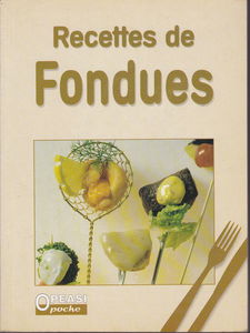 Recettes de Fondues