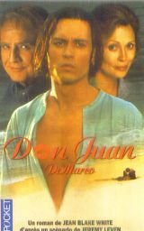 Don Juan de Marco : d'après un scénario de Jeremy Leven