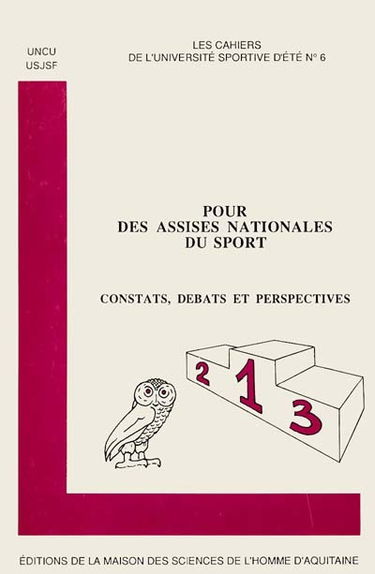 Pour des assises nationales du sport : constats, débats et perspectives